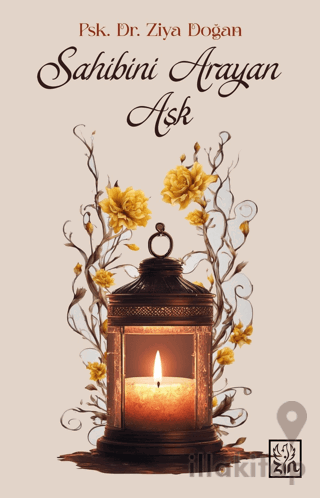 Sahibini Arayan Aşk
