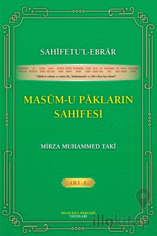 Sahifetu’l-ebrar Masum-u Pakların Sahifesi Cilt 1