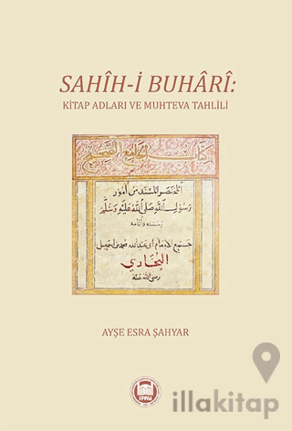 Sahih-i Buhari: Kitap Adları ve Muhteva Tahlili