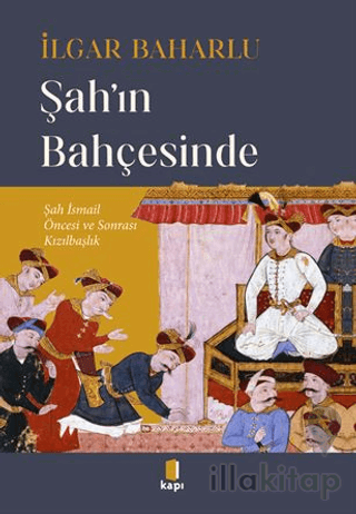 Şah'ın Bahçesinde