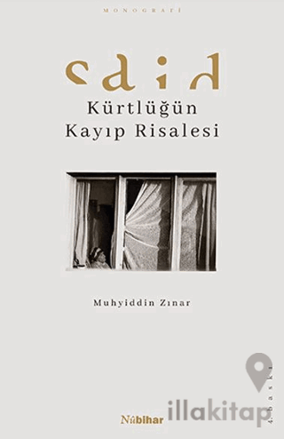 Said - Kürtlüğün Kayıp Risalesi