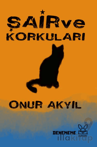 Şair ve Korkuları