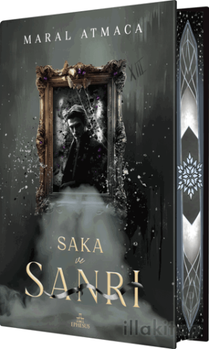 Saka ve Sanrı - 3 (Yan Boyamalı Ciltli Özel Baskı)