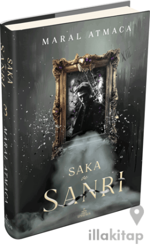Saka ve Sanrı 3