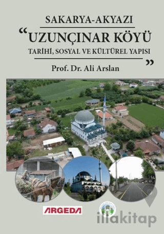 Sakarya-Akyazı Uzunçınar Tarihi, Sosyal ve Kültürel Yapısı