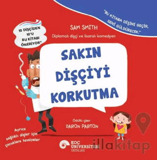 Sakın Dişçiyi Korkutma