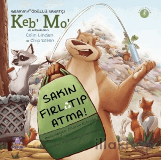 Sakın Fırlatıp Atma