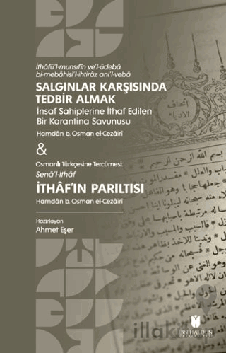 Salgınlar Karşısında Tedbir Almak & İthaf’ın Parıltısı