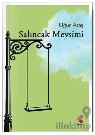 Salıncak Mevsimi