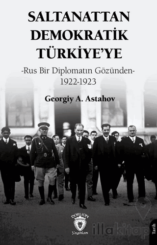 Saltanattan Demokratik Türkiye’ye