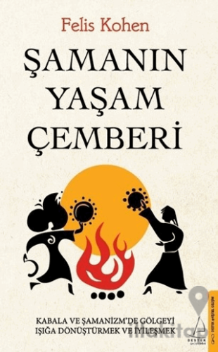 Şamanın Yaşam Çemberi