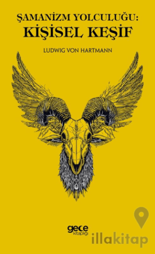 Şamanizm Yolculuğu Kişisel Keşif