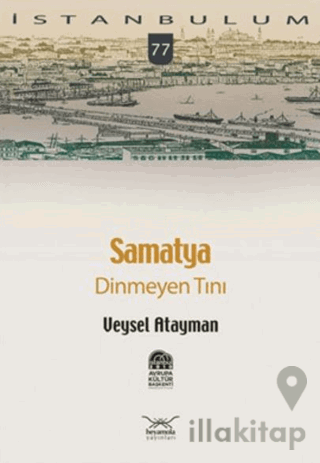 Samatya Dinmeyen Tını