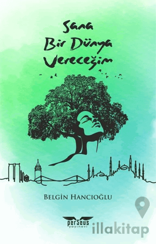 Sana Bir Dünya Vereceğim