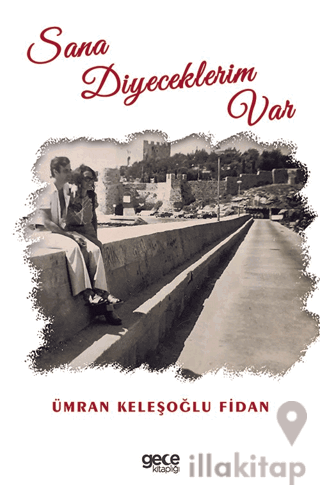 Sana Diyeceklerim Var