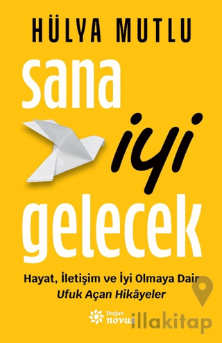 Sana İyi Gelecek