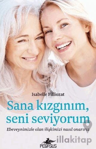 Sana Kızgınım, Seni Seviyorum