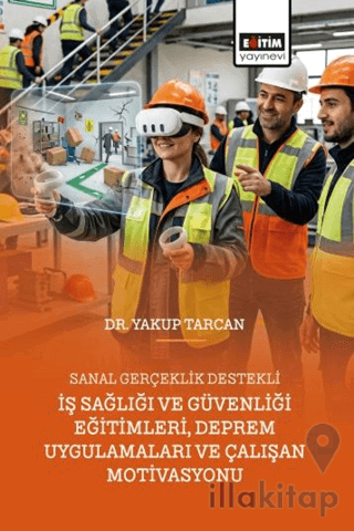 Sanal Gerçeklik Destekli İş Sağlığı ve Güvenliği Eğitimleri, Deprem Uy