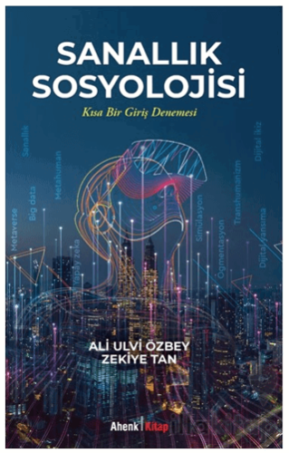 Sanallık Sosyolojisi