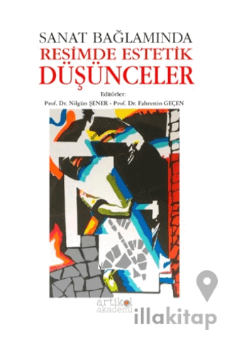 Sanat Bağlamında Resimde Estetik Düşünceler