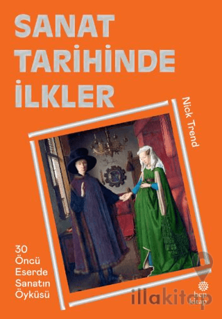 Sanat Tarihinde İlkler