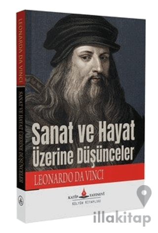 Sanat ve Hayat Üzerine Düşünceler