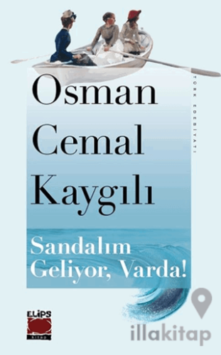 Sandalım Geliyor, Varda!