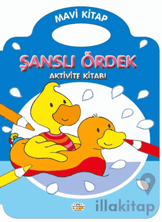 Şanslı Ördek - Mavi Kitap