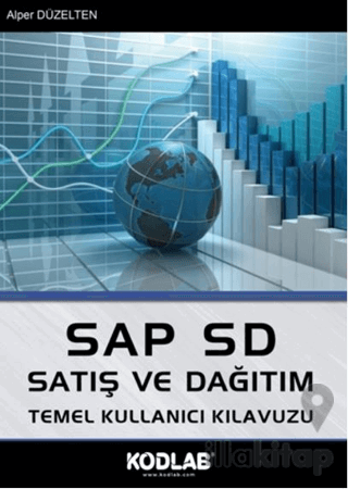 SAP SD Satış ve Dağıtım Temel Kullanıcı Kılavuzu