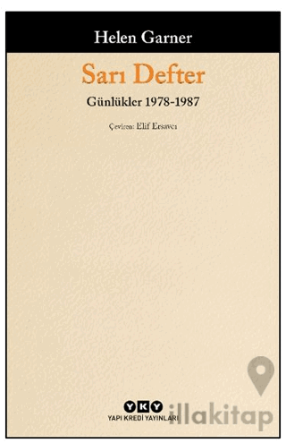 Sarı Defter - Günlükler, 1. Cilt 1978-1987