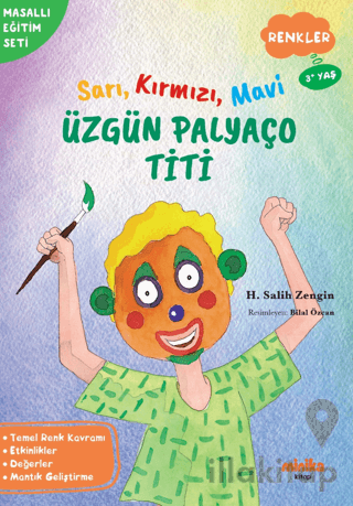 Sarı, Kırmızı, Mavi Üzgün Palyaço Titi