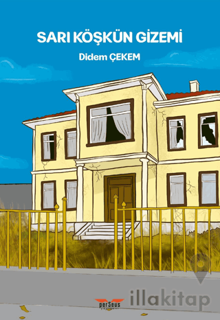 Sarı Köşkün Gizemi