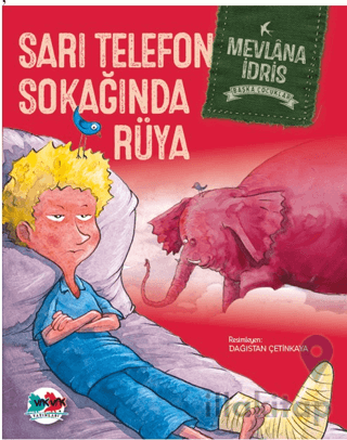 Sarı Telefon Sokağında Rüya