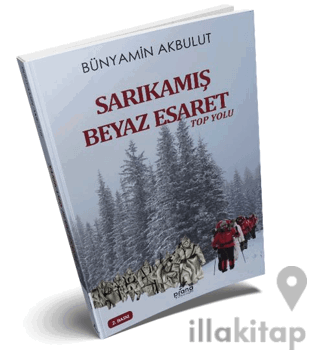 Sarıkamış Beyaz Esaret
