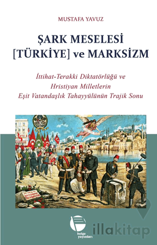 Şark Meselesi [Türkiye] ve Marksizm