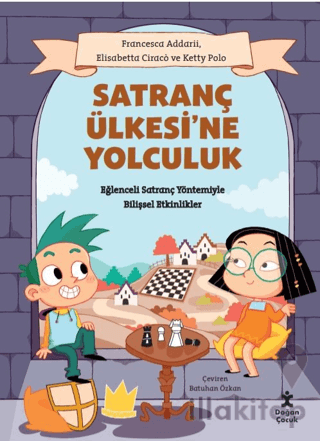 Satranç Ülkesi’ne Yolculuk