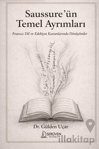 Saussure’ün Temel Ayrımları