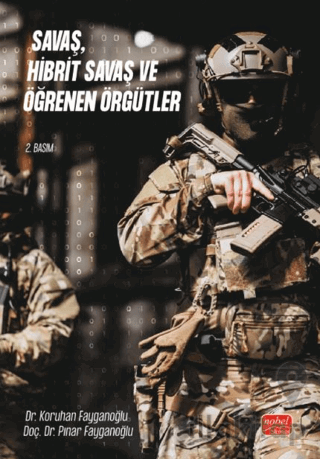 Savaş, Hibrit Savaş ve Öğrenen Örgütler