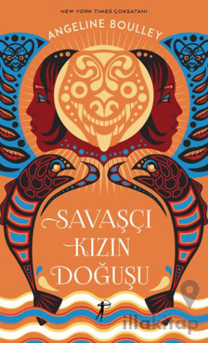 Savaşçı Kızın Doğuşu