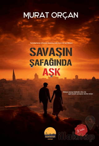 Savaşın Şafağında Aşk