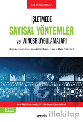 Sayısal Yöntemler ve WinQSB Uygulamaları