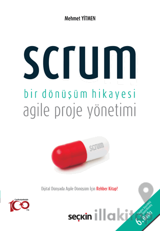 Scrum Bir Dönüşüm Hikayesi - Agile Proje Yönetimi