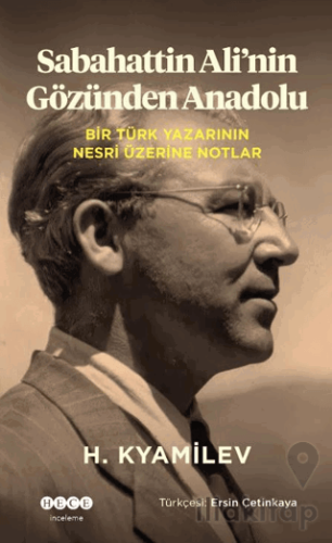 Sebahattin Ali'nin Gözünden Anadolu