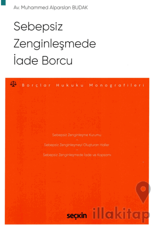 Sebepsiz Zenginleşmede İade Borcu