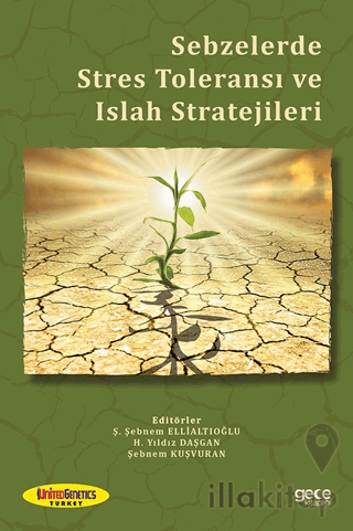 Sebzelerde Stres Toleransı ve Islah Stratejileri