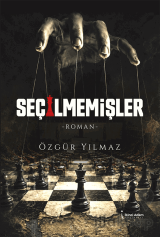 Seçilmemişler