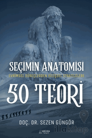 Seçimin Anatomisi: 50 Teori