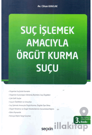 Seçkin Suç İşlemek Amacıyla Örgüt Kurma Suçu