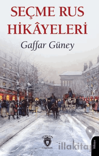 Seçme Rus Hikayeleri