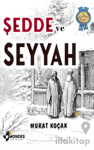 Şedde ve Seyyah